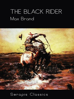 cover image of The Black Rider (Serapis Classics)